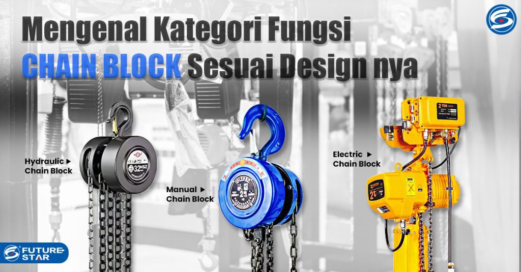 Get to know the Chain Block Function Category according to its Design